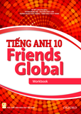  Tiếng Anh 10 Friends Global - Sách bài tập 