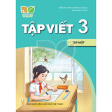  Tập Viết 3/1 - Kết Nối Tri Thức Với Cuộc Sống 