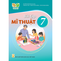  Bài tập Mĩ Thuật 7 - Kết Nối Tri Thức Với Cuộc Sống 