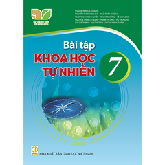  Bài tập Khoa Học Tự Nhiên 7 - Kết Nối Tri Thức Với Cuộc Sống 