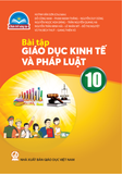  Bài tập Giáo Dục Kinh tế và Pháp Luật 10 - Chân trời sáng tạo 