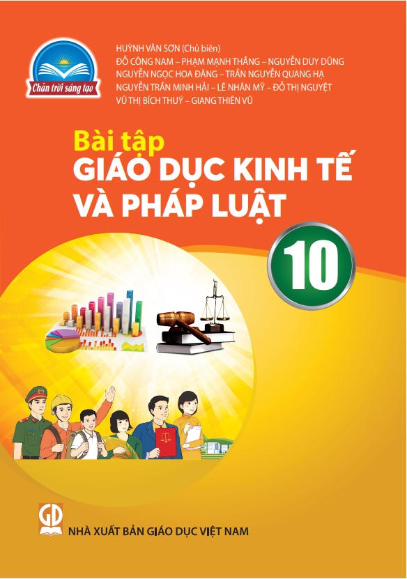  Bài tập Giáo Dục Kinh tế và Pháp Luật 10 - Chân trời sáng tạo 