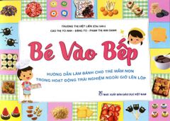  Bé Vào Bếp 