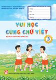  Vui học cùng chữ viết lớp 3 - Tập hai (Theo bộ SGK Chân trời Sáng tạo) 