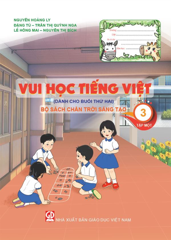  Vui học Tiếng Việt 3 (dành cho buổi thứ hai) - Tập một (Theo bộ SGK Chân trời Sáng tạo) 