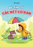  Bé tập tô các nét cơ bản 