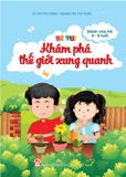  Bé Vui Khám Phá Thế Giới Xung Quanh 4-5 Tuổi 