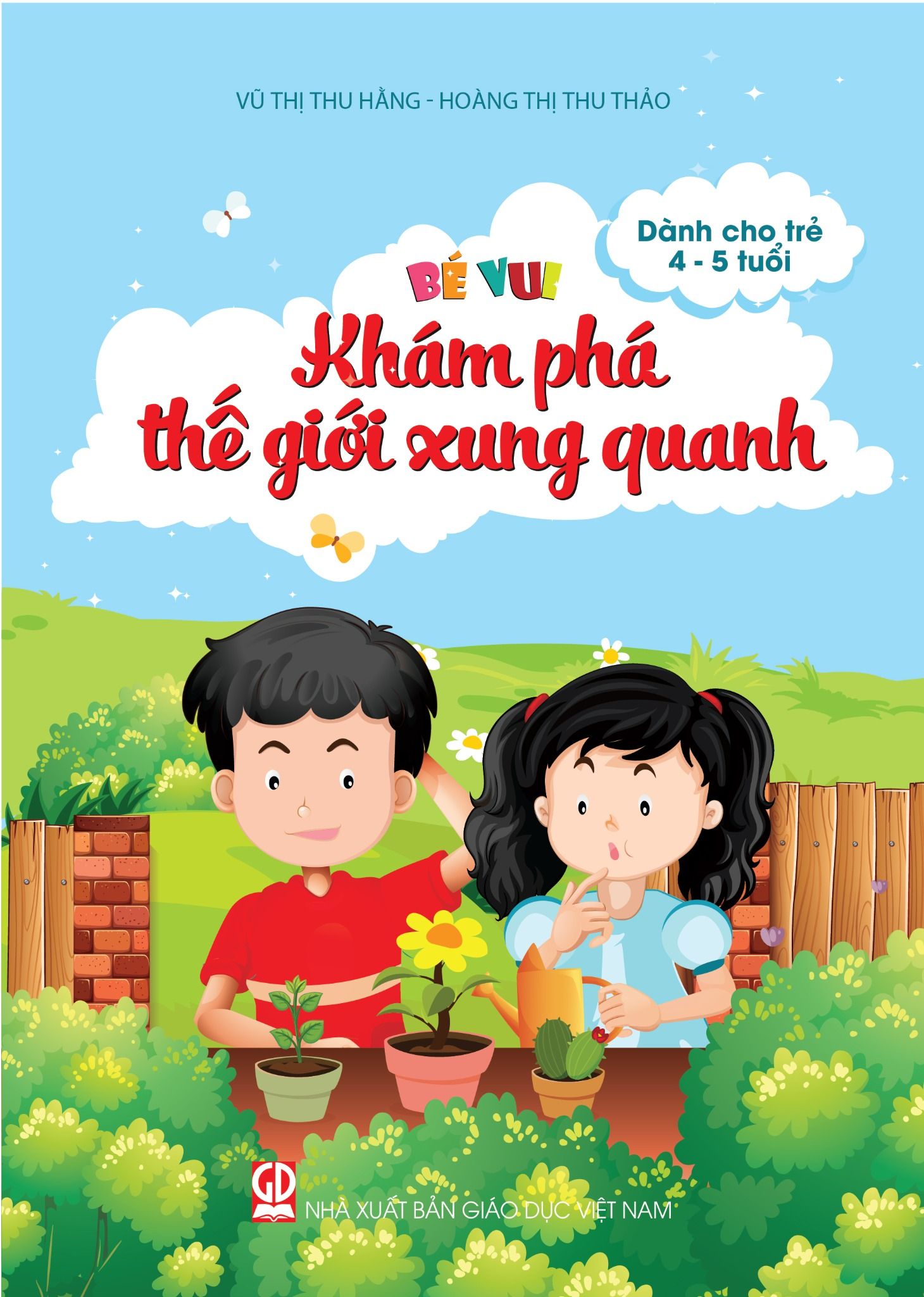  Bé Vui Khám Phá Thế Giới Xung Quanh 4-5 Tuổi 
