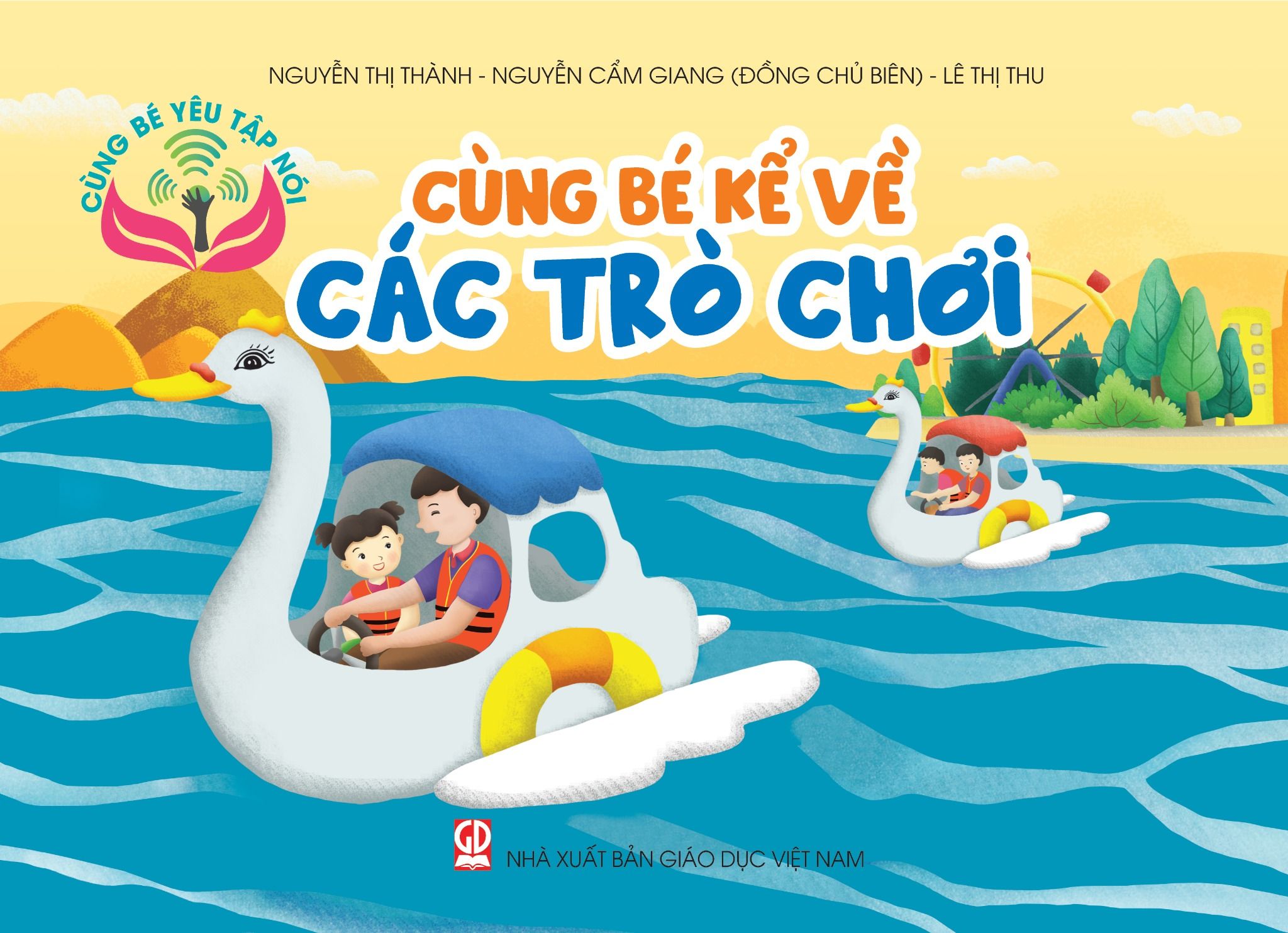  Cùng bé yêu tập nói- Cùng kể về các trò chơi 
