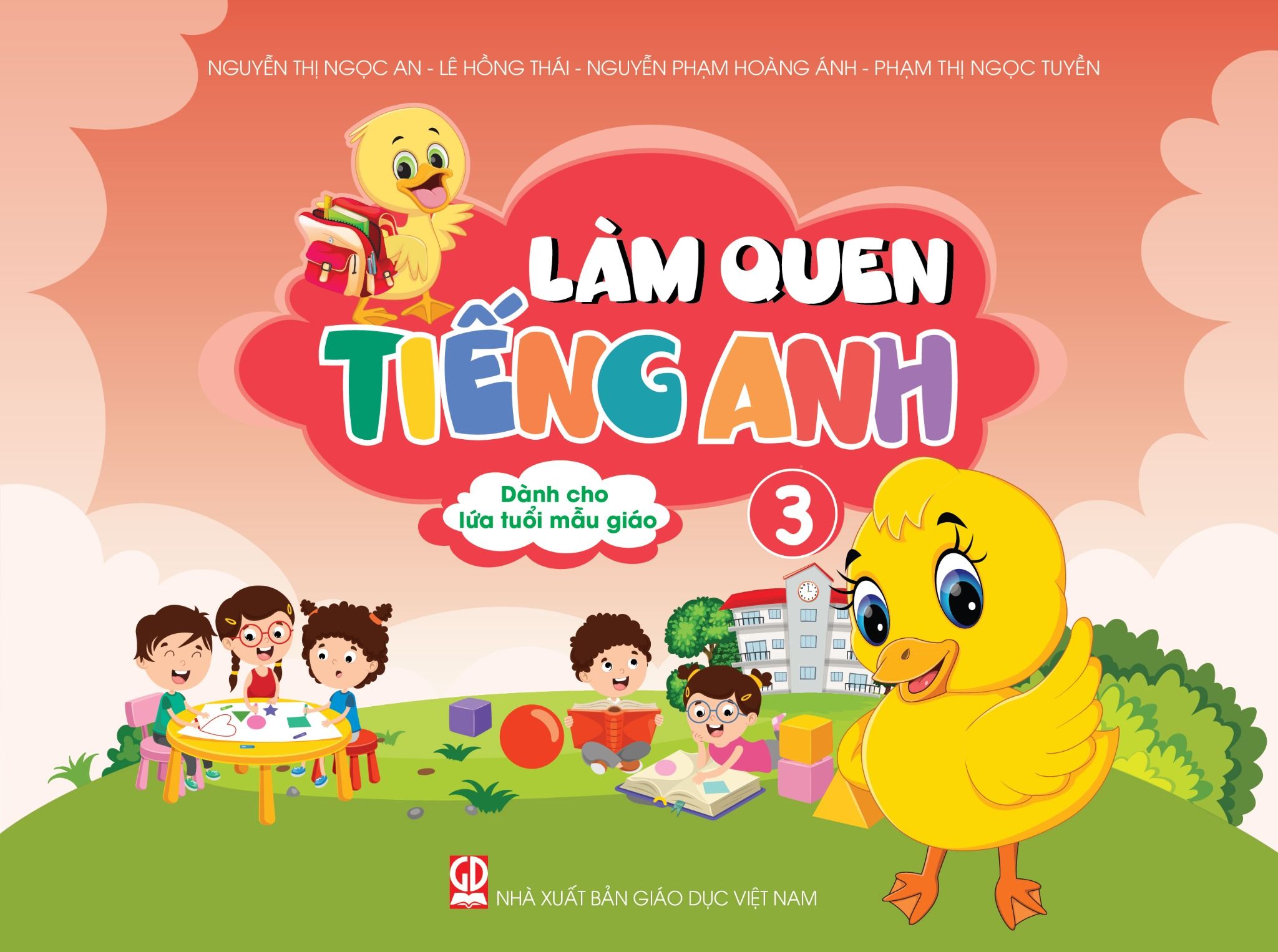  Làm quen tiếng Anh (Dành cho lứa tuổi Mẫu giáo) - Quyển 3 