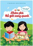  Bé Vui Khám Phá Thế Giới Xung Quanh 5-6 Tuổi 