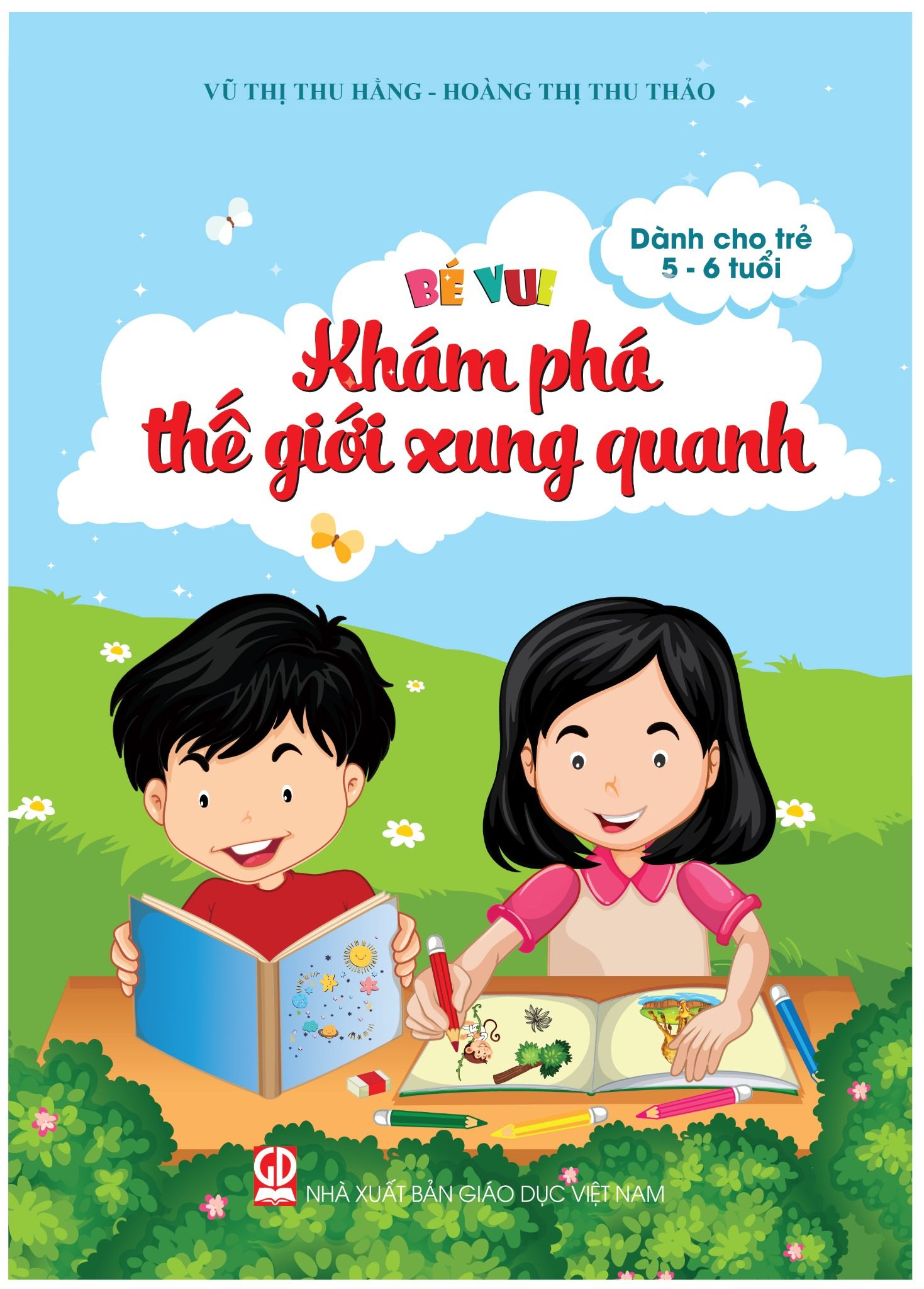  Bé Vui Khám Phá Thế Giới Xung Quanh 5-6 Tuổi 