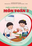  Phiếu luyện tập cuối tuần môn Toán 3 