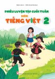  Sách - Phiếu luyện tập cuối tuần môn Tiếng Việt 2 