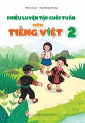  Sách - Phiếu luyện tập cuối tuần môn Tiếng Việt 2 