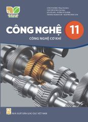  SGK Công nghệ 11, Công nghệ cơ khí - Kết nối tri thức với cuộc sống 