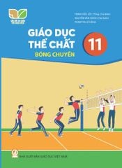  SGK Giáo Dục Thể Chất 11 - Bóng chuyền - Kết nối tri thức với cuộc sống 