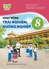  SGK Hoạt động trải nghiệm, hướng nghiệp 8 - Kết nối tri thức với cuộc sống 