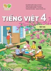  SGK Tiếng Việt 4, Tập 2 - Kết nối tri thức với cuộc sống 