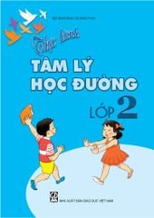  Thực Hành Tâm Lý Học Đường Lớp 2 