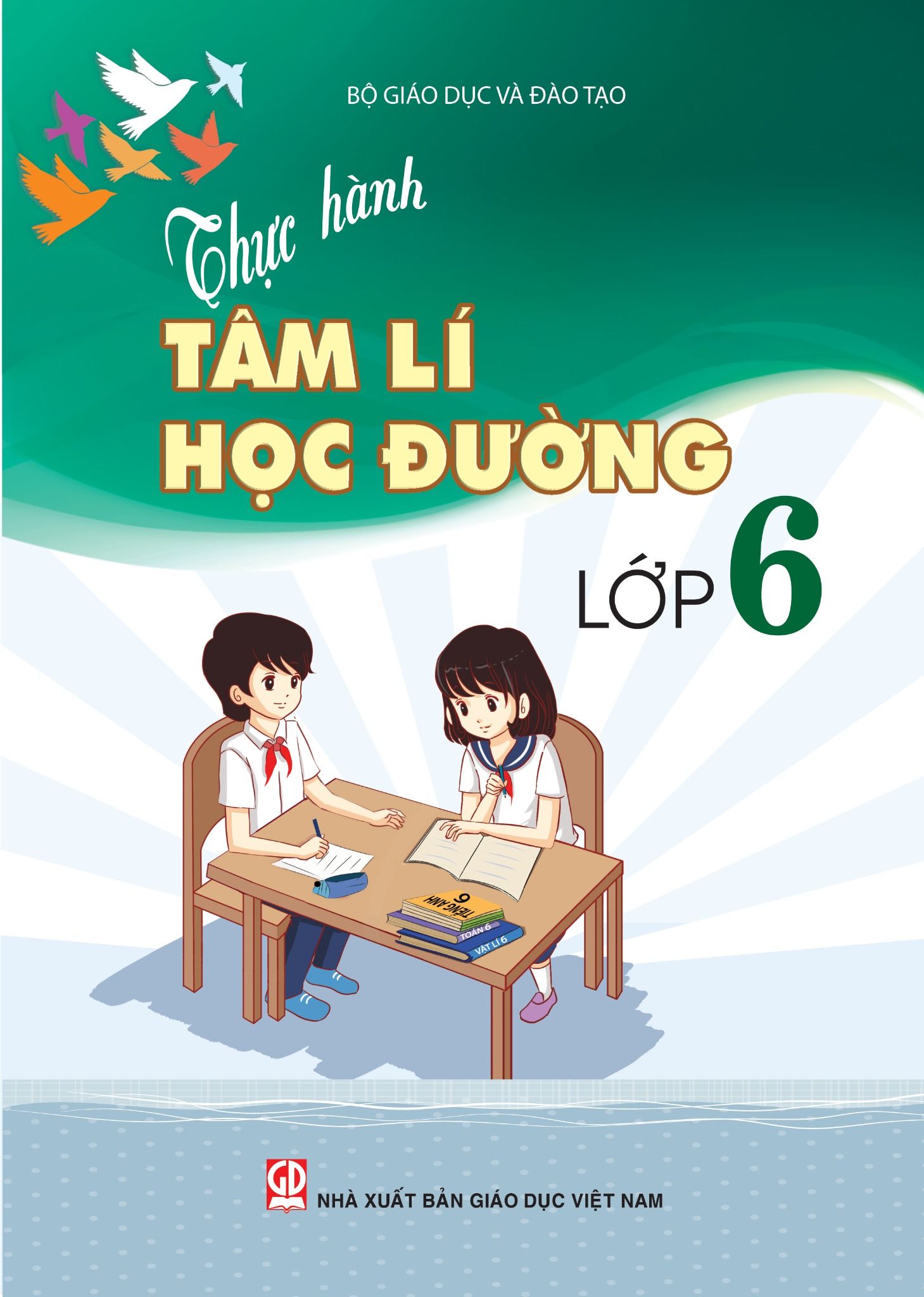  Thực Hành Tâm Lý Học Đường Lớp 6 