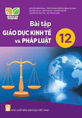  BT Giáo Dục Kinh Tế và Pháp Luật 12 - Kết nối tri thức với cuộc sống 