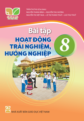  BT Hoạt động trải nghiệm, hướng nghiệp 8 - Kết nối tri thức với cuộc sống 