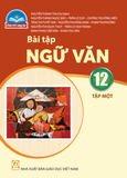  BT Ngữ Văn 12/1 - Chân trời sáng tạo 