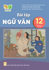  BT Ngữ văn 12/2 - Kết nối tri thức với cuộc sống 