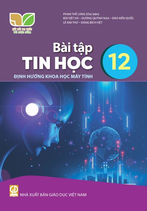  BT Tin học 12 - Định hướng khoa học máy tính - Kết nối tri thức với cuộc sống 