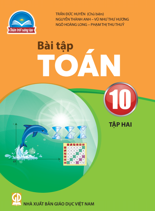  Bài tập Toán 10/2 - Chân trời sáng tạo 