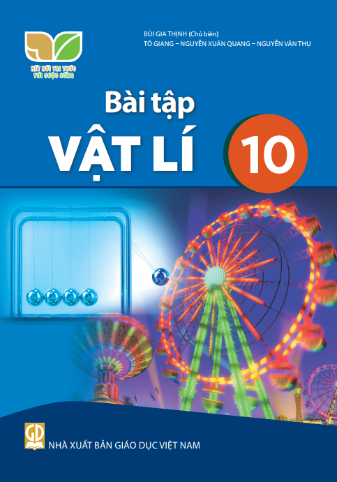  Bài tập Vật lí 10 - Kết nối tri thức với cuộc sống 