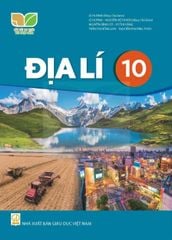  SGK Địa lí 10 - Kết nối tri thức với cuộc sống 