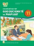  SGK Chuyên đề học tập Giáo dục kinh tế và pháp luật 11  - Kết nối tri thức với cuộc sống 