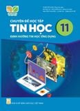  SGK Chuyên đề học tập Tin học 11 - Định hướng Tin học ứng dụng  - Kết nối tri thức với cuộc sống 