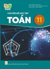  SGK Chuyên đề học tập Toán 11  - Kết nối tri thức với cuộc sống 