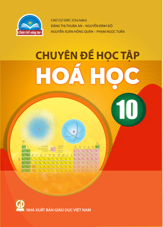  Chuyên đề học tập Hóa học 10 - Chân trời sáng tạo 