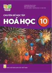  Chuyên đề học tập Hóa học 10 - Kết nối tri thức với cuộc sống 