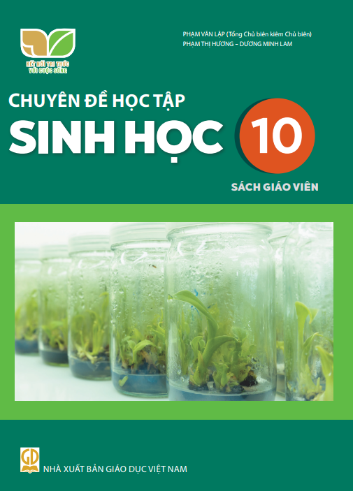 SGV Chuyên đề học tập Sinh Học 10 - Kết nối tri thức với cuộc sống 