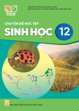  SGK Chuyên đề học tập Sinh học 12 - Kết nối tri thức với cuộc sống 