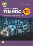  SGK Chuyên đề học tập Tin học - Định hướng khoa học máy tính 12 - Kết nối tri thức với cuộc sống 