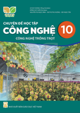  Chuyên đề học tập Công Nghệ 10, Công Nghệ Trồng trọt - Kết Nối Tri Thức Với Cuộc Sống 