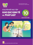  SGV Chuyên đề học tập Giáo Dục Kinh Tế và Pháp Luật 10 - Kết nối tri thức với cuộc sống 