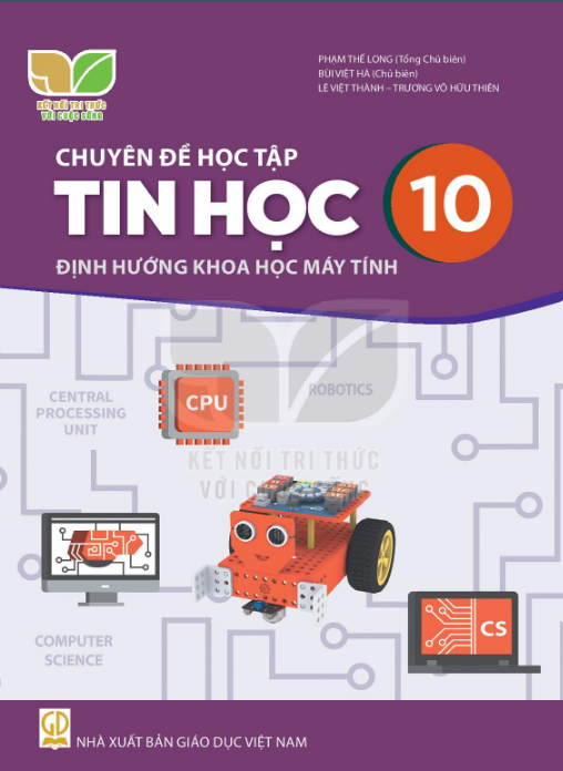  Chuyên đề học tập Tin Học 10, Định hướng khoa học máy tính - Kết Nối Tri Thức Với Cuộc Sống 