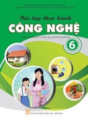  Bài Tập Thực Hành Công Nghệ 6 