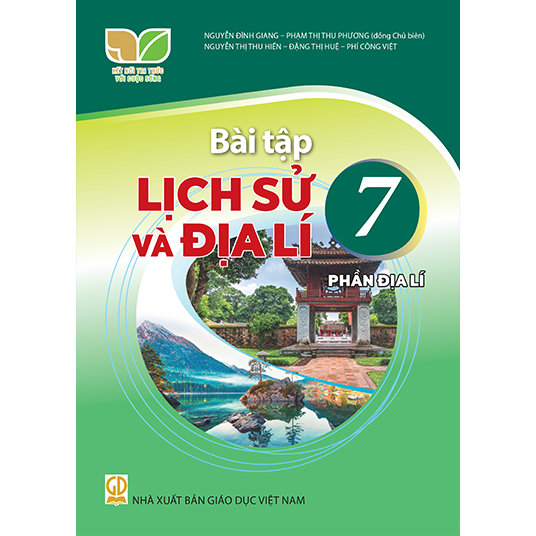  Bài tập Lịch Sử và Địa Lý 7 (Phần Địa lý) - Kết Nối Tri Thức Với Cuộc Sống 