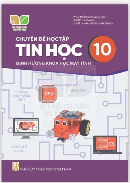  Chuyên đề học tập Tin học 10, Định hướng Khoa học máy tính - Kết nối tri thức với cuộc sống 