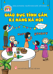  Giáo Dục Tình Cảm, Kĩ Năng Xã Hội  (Dành cho trẻ 4 - 5 tuổi) 
