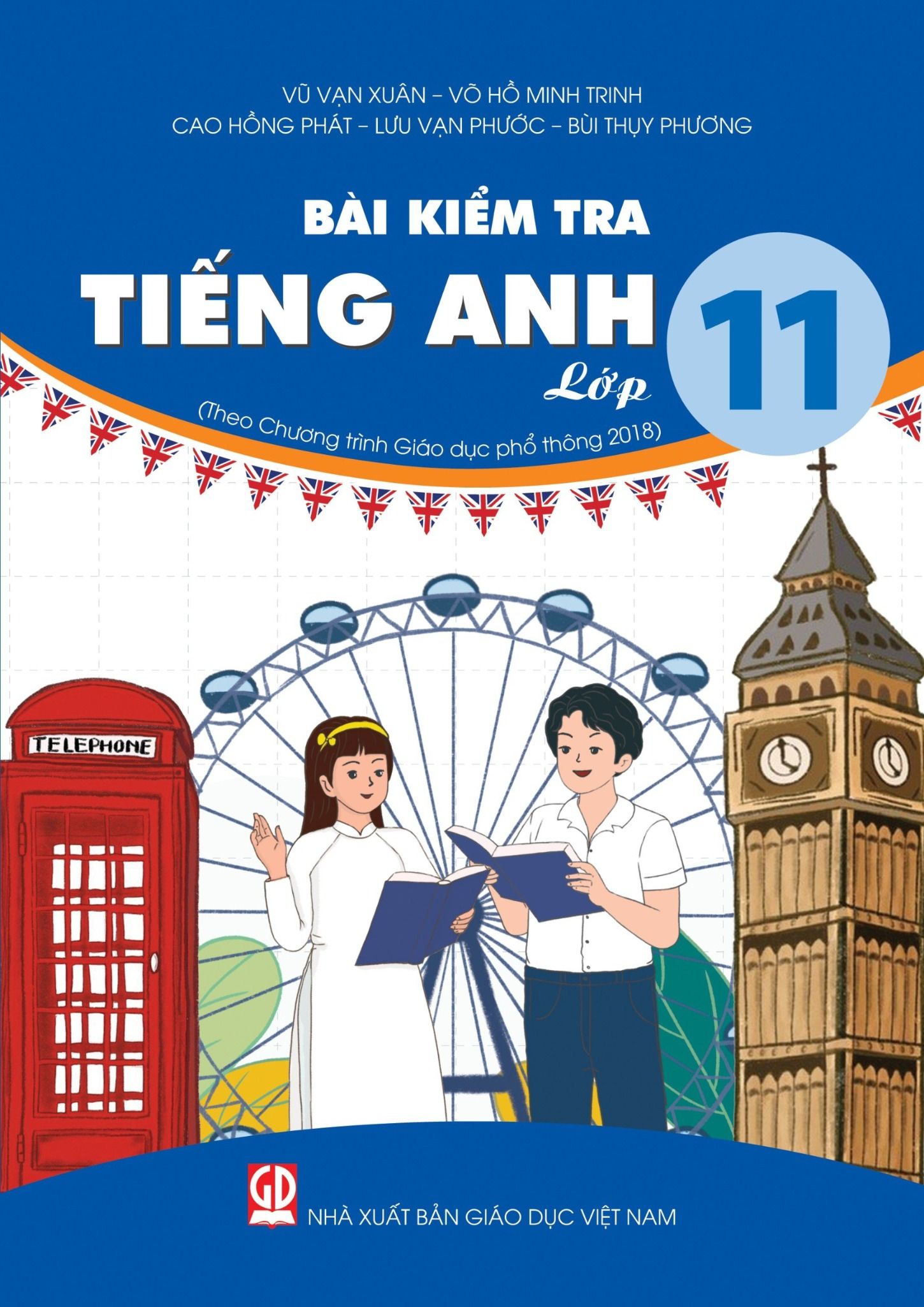  Bài kiểm tra tiếng Anh lớp 11 - Dành cho bộ Global Success 