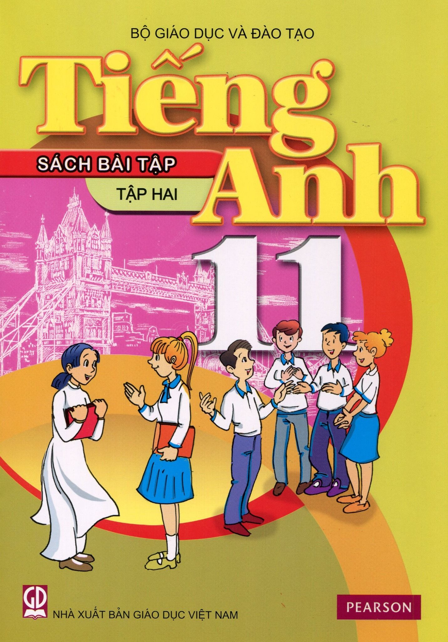  Tiếng Anh 11 Tập 2 - Sách Bài Tập 